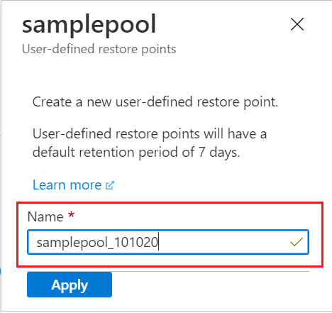 新しいユーザー定義の復元ポイントの名前を示す、Azure portal のスクリーンショット。